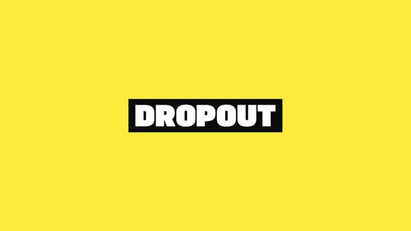 Beginner's Guide to Dropout.TV